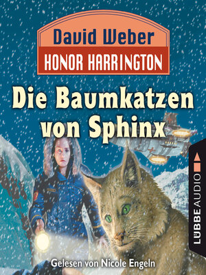 cover image of Die Baumkatzen von Sphinx--Honor Harrington, Teil 10